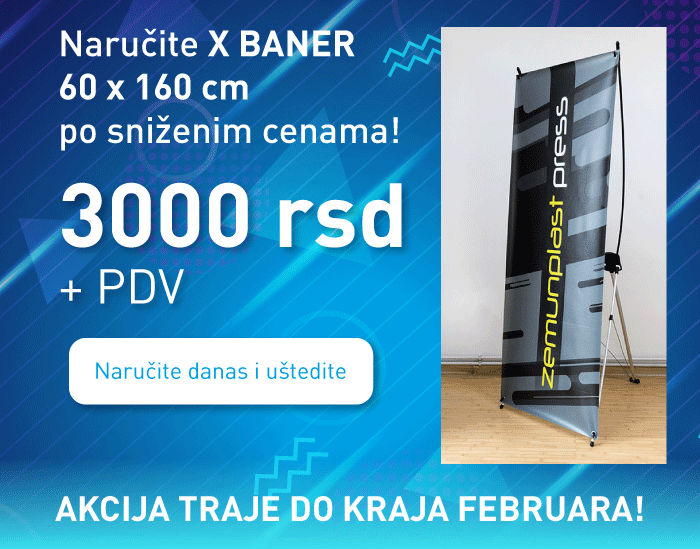 Naručite X BANER 60 x 160 cm po sniženim cenama!